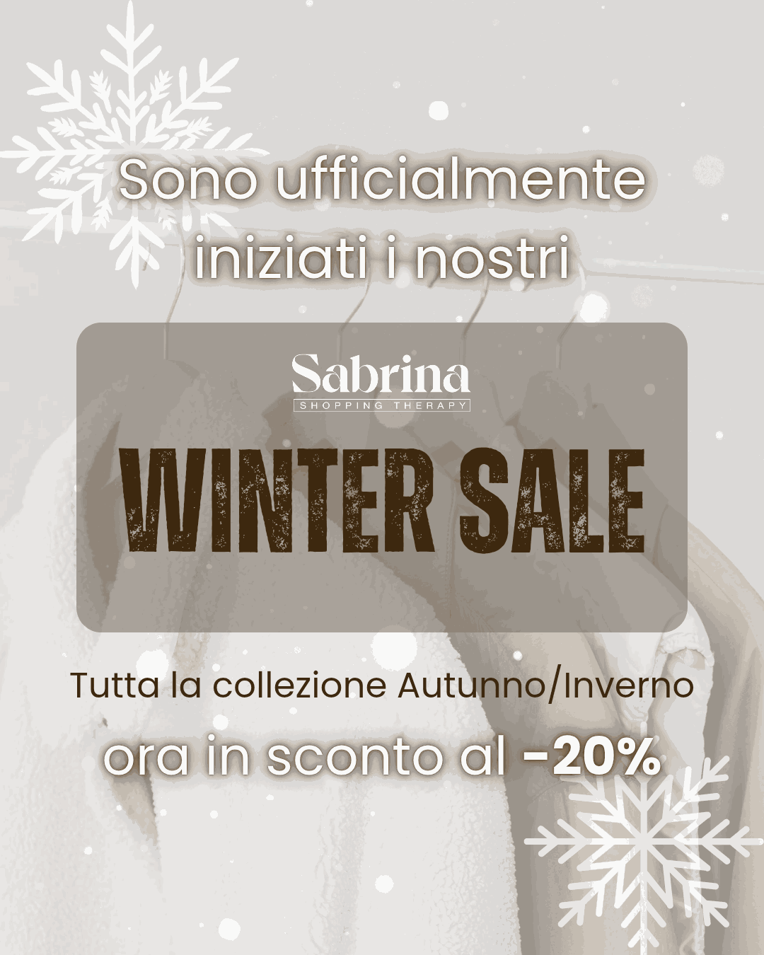 Saldi 2026 Sabrina Winter Sale with 20% off Autumn/Winter collection promotion background with snowflakes and warm clothing.